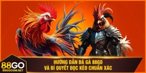 Đá Gà 88Go
