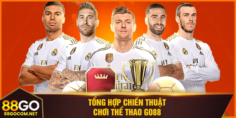 Tổng hợp chiến thuật chơi thể thao 88GO