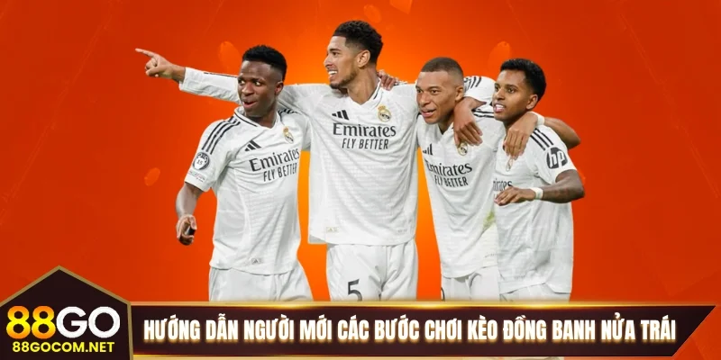 Hướng dẫn người mới các bước chơi kèo đồng banh nửa trái